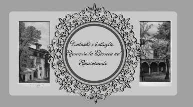 Fontanili e battaglie. Rievocare la Bicocca nel Rinascimento